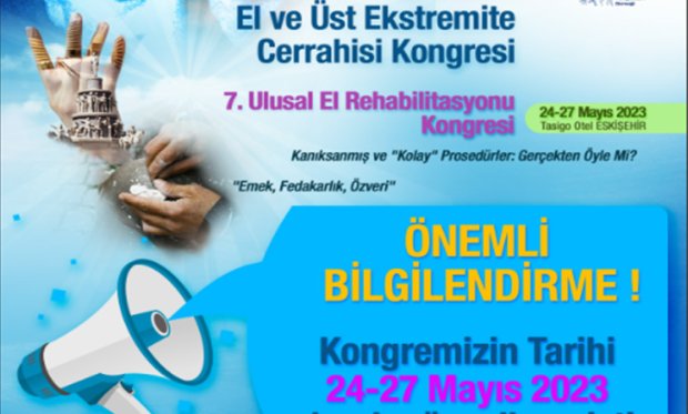 18. Ulusal El ve Üst Ekstremite Cerrahisi Kongresi & 7.Ulusl El Rehabilitasyonu Kongresi